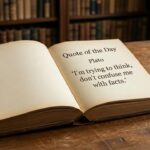 Quote of the day by Plato: ‘I'm trying to think, don't confuse me with…’